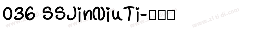 036 SSJinNiuTi字体转换